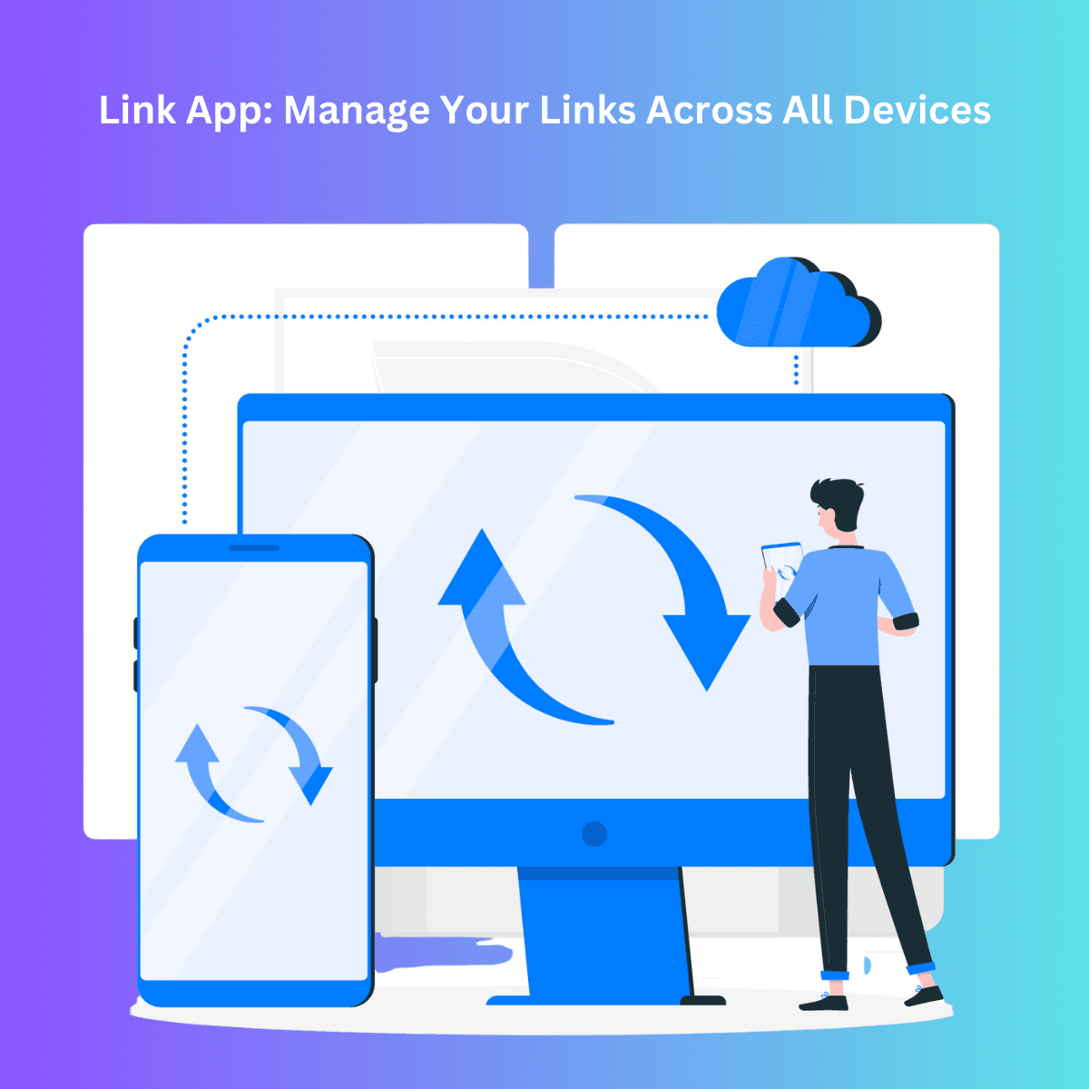 Cover Image for Link App: Manage Your Links Across All Devices